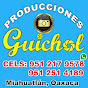 Producciones Guichol Oaxaca