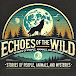 Echoes of the Wild