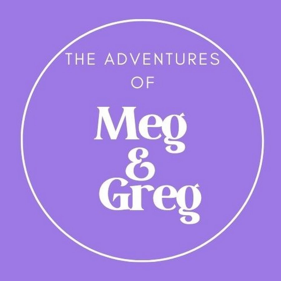 The Adventures of Meg & Greg