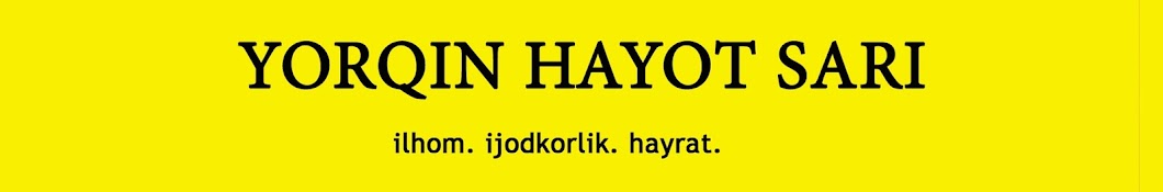 Yorqin hayot