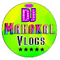 Dj Mahakal  Vlogs