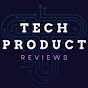 Technological Product Reviews