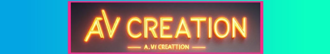 AV Creation