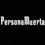 PersonaMuerta