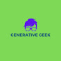 Generative Geek