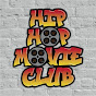 Hip Hop Movie Club