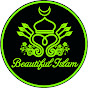 Beautiful Islam