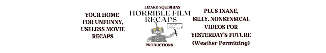 Horrible Film Recaps