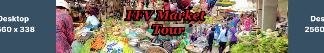 FFV Market Tour 