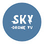 Sky -Drone TV