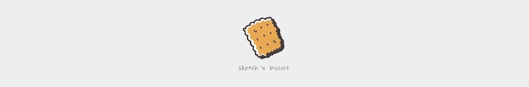 sketch 'n biscuit