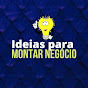 Ideias Para Montar Negócio