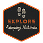 Explore Kampung Halaman