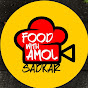 Food With Amol Sadkar