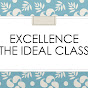 Excellence - The Ideal Class