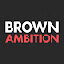 Brown Ambition Podcast