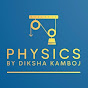 Physicsbydikshakamboj