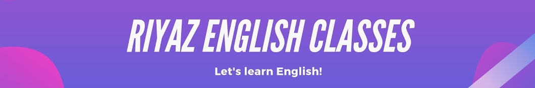 Riyaz English Classes