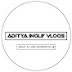 Aditya Ingle Vlogs