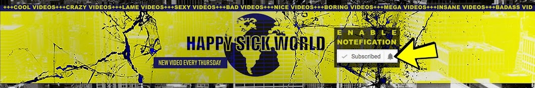 Happy Sick World