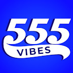 555 Vibes