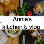 Annie's kitchen & vlog