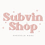 Subvin Shop