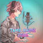 Tamil Anime Zone