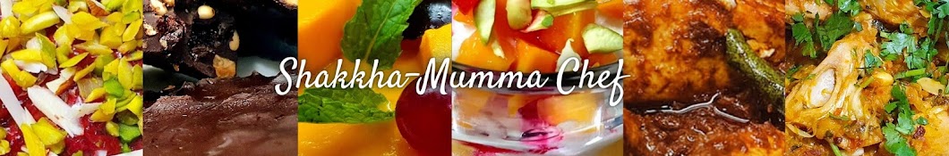 Shakkha-Mumma Chef