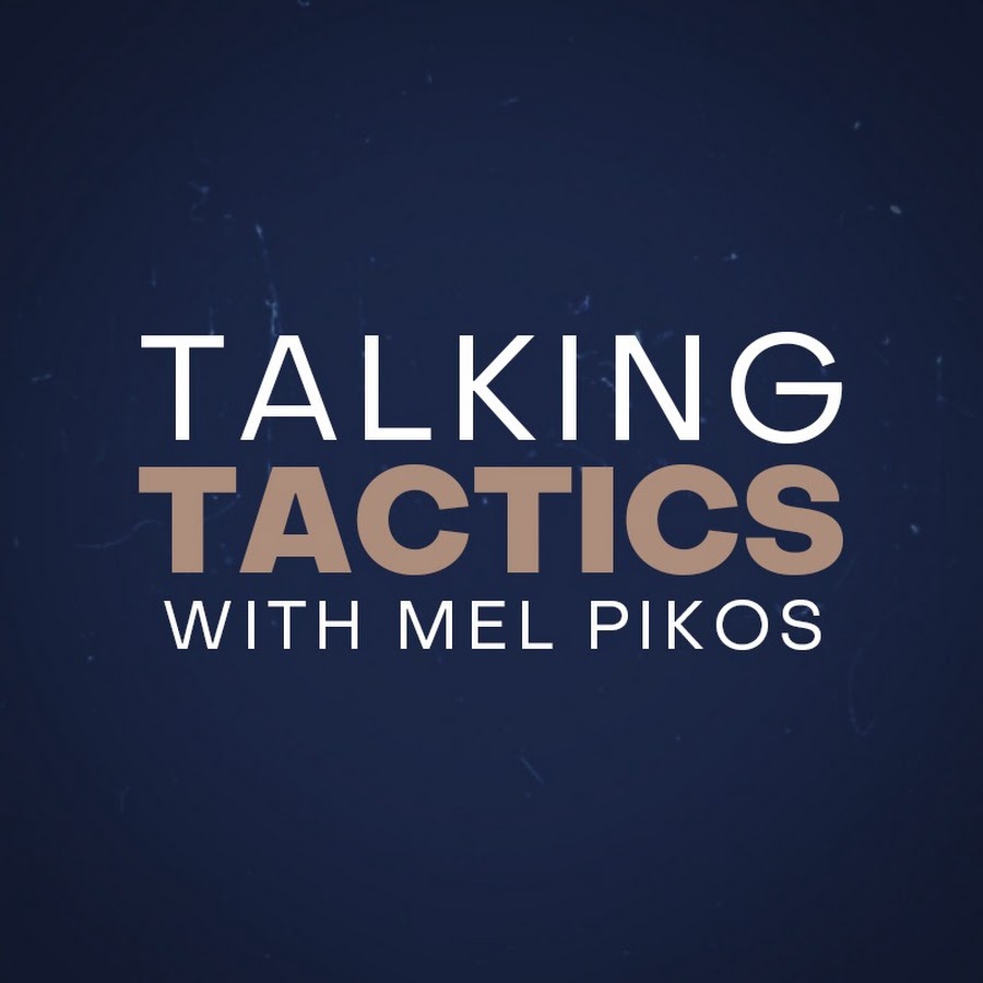 Talking Tactics with Mel Pikos @MelPikos