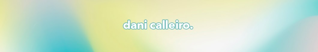 Dani Calleiro Banner