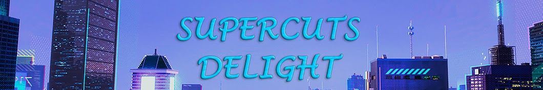 Supercuts Delight Banner