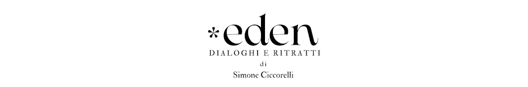 Eden - Dialoghi e Ritratti 