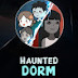 Hunted dorm 