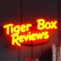 Tiger Box Reviews