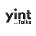 Yint Talks