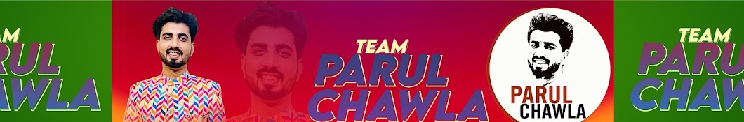 TEAM PARUL CHAWLA 