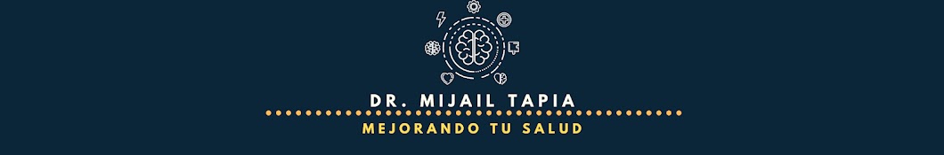 Dr. Mijail Tapia Banner