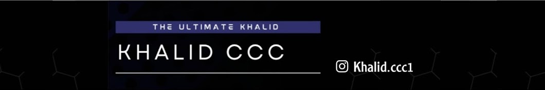 Khalid CCC