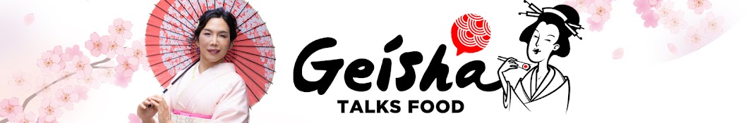 GeishaTalksFood