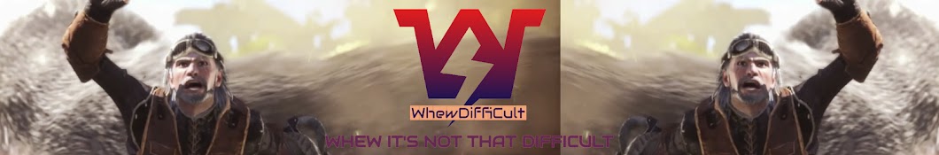 WhewDiffiCult