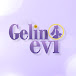 Gelin Evi