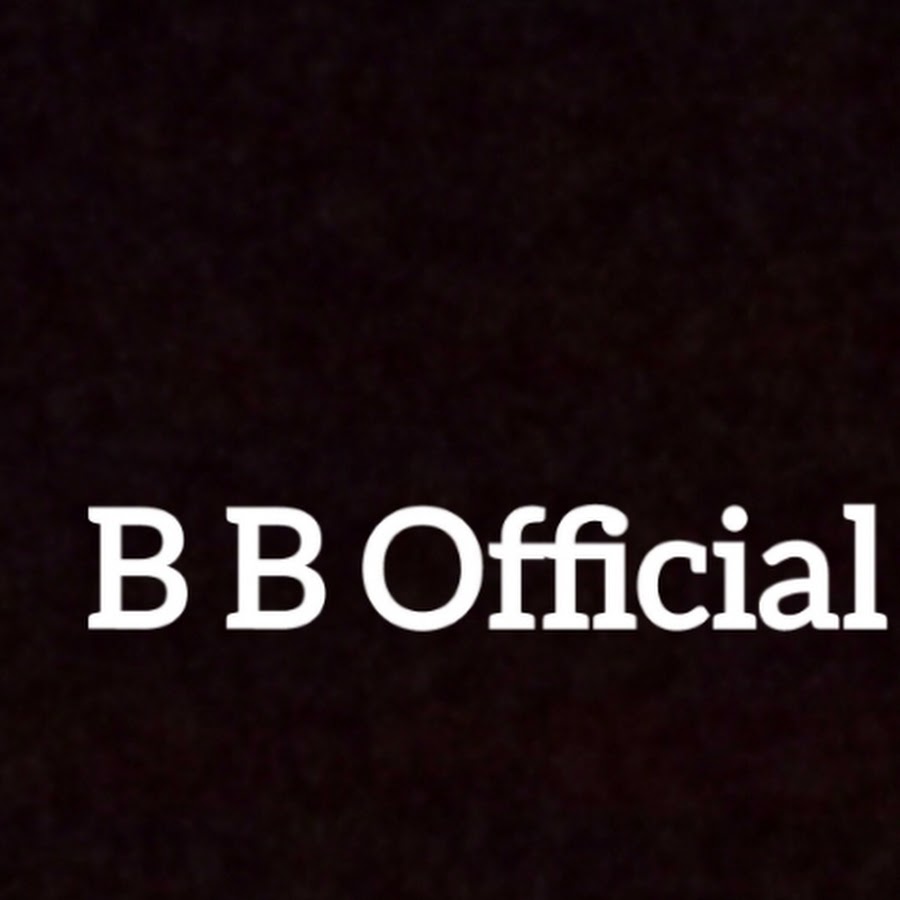 B B OFFICIAL - YouTube