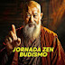 JORNADA ZEN - BUDISMO