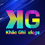 KHẮC GHI vlogs