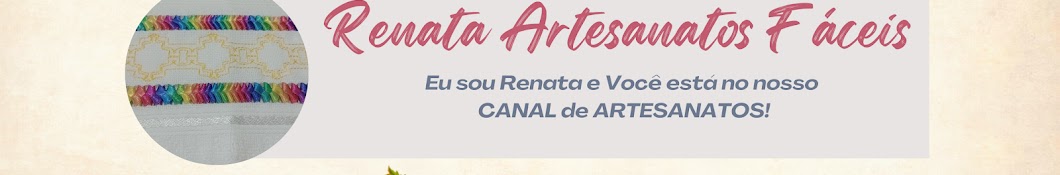 Renata Artesanatos Fáceis