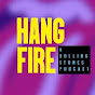 Hang Fire: A Rolling Stones Podcast