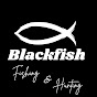 Blackfish fishing & Hunting 