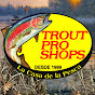 TROUT PRO SHOPS | La Casa de la Pesca