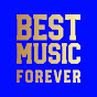 BEST MUSIC FOREVER